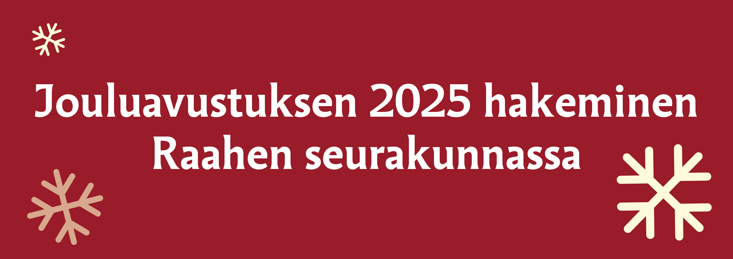 Jouluavustuksen hakeminen Raahen seurakunnassa