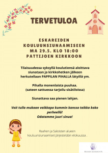 Tervetuloa kouluunsiunaamiseen!